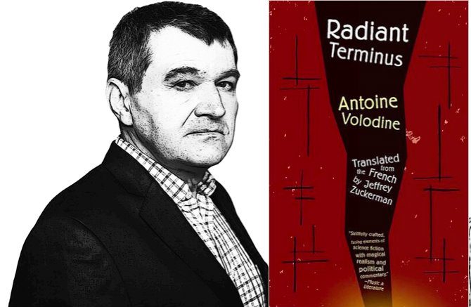 Antoine Volodine – Radiant Terminus