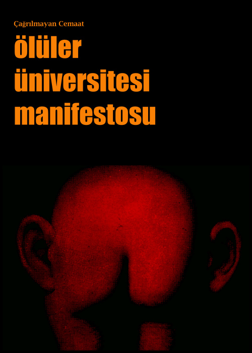 Ölüler Üniversitesi Manifestosu 1