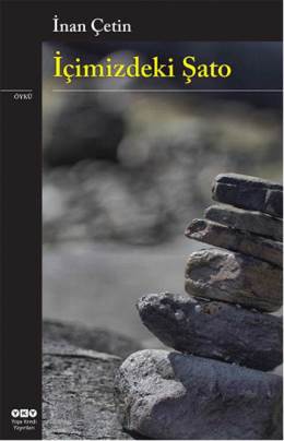 İçimizdeki Şato - İnan Çetin 1