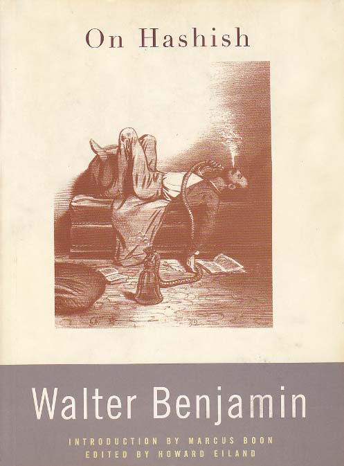 [Marcus Boon] Walter Benjamin ve Uyuşturucu Edebiyatı  1